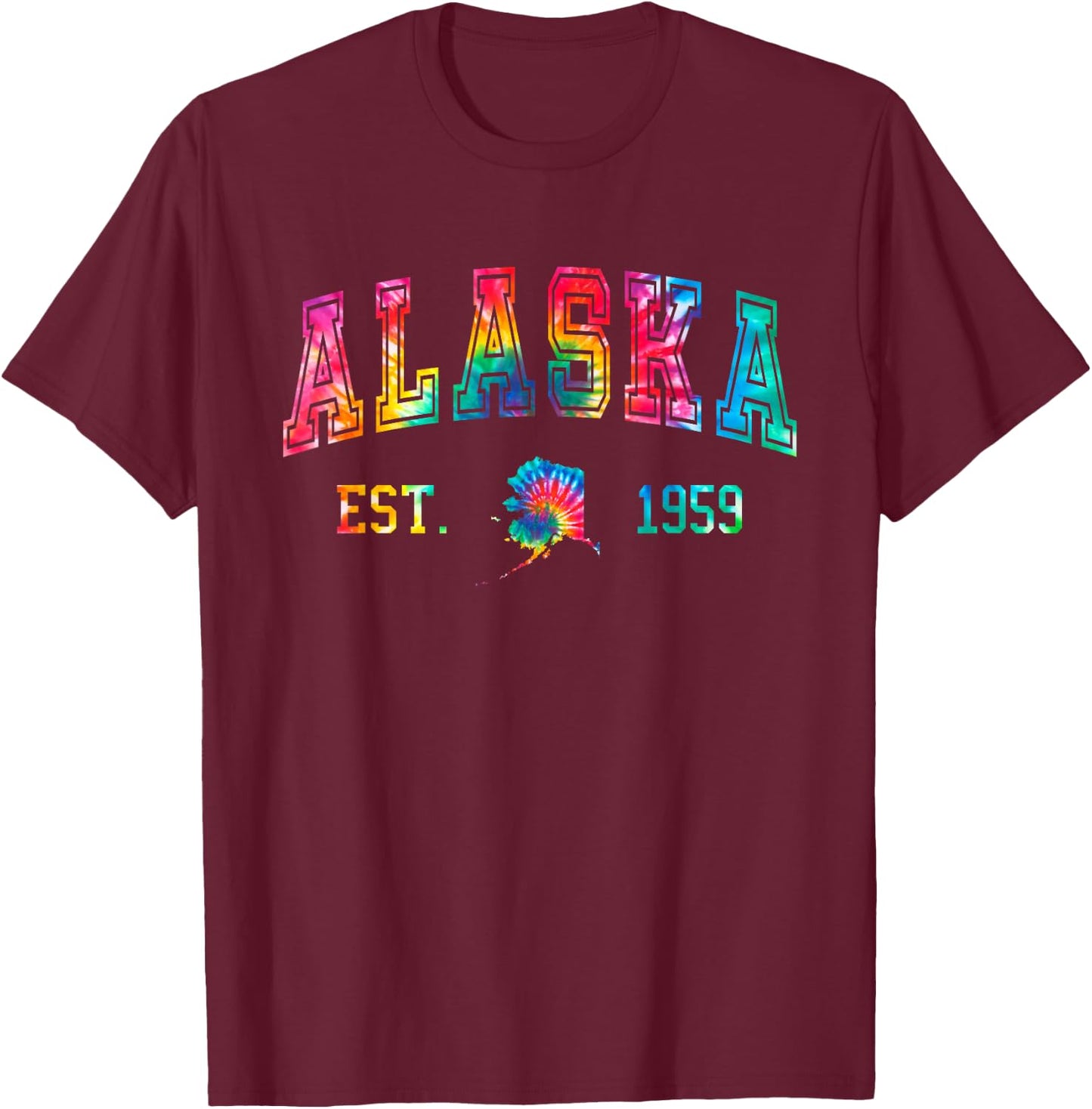 Tie Dye Alaska 1959 Retro Mountains Funny Alaska Hiking T-Shirt - T-Shirt | Maroon