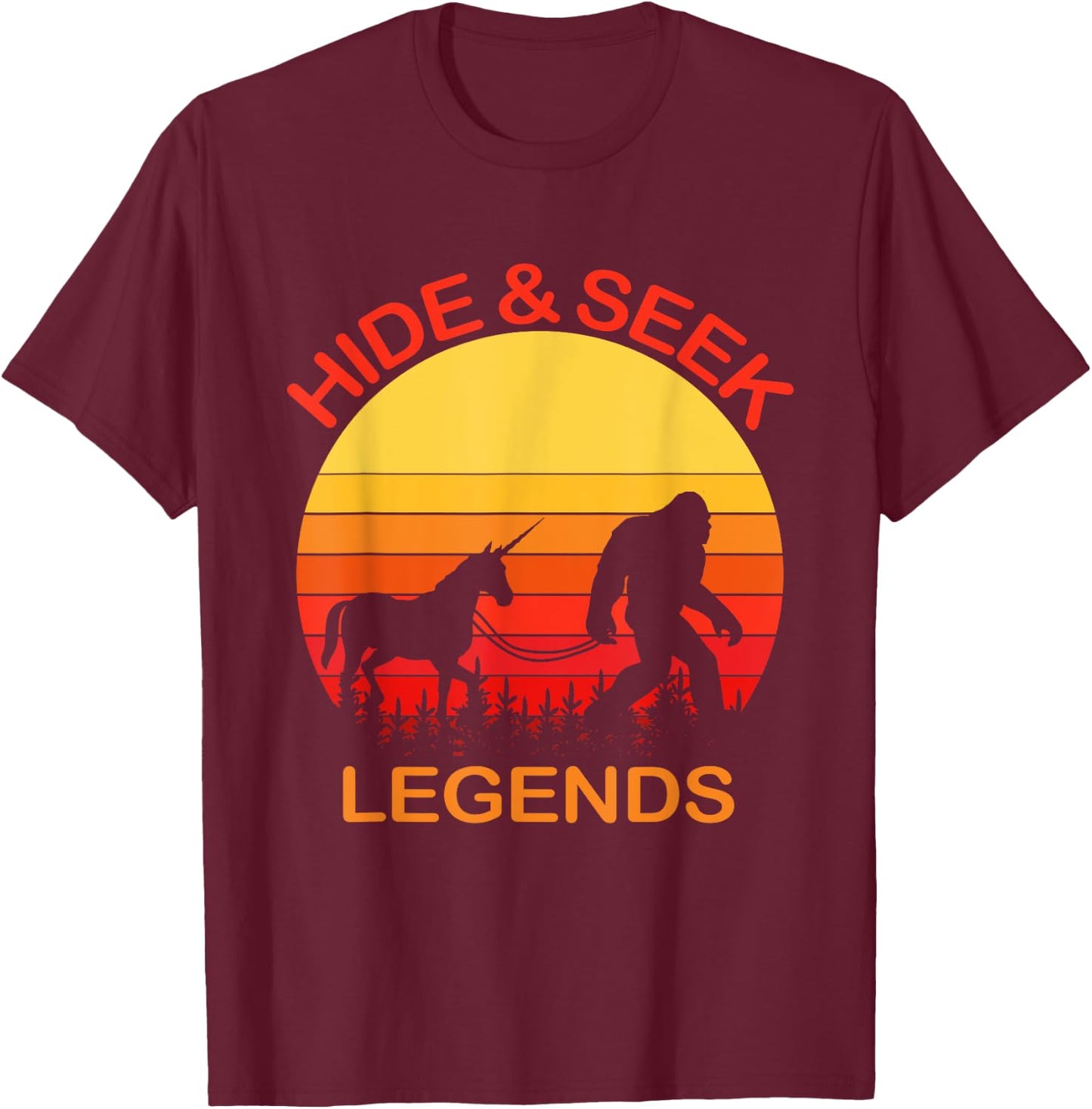 Bigfoot Unicorn Hide And Seek Legends Undefeated Champions T-Shirt - T-Shirt | Maroon