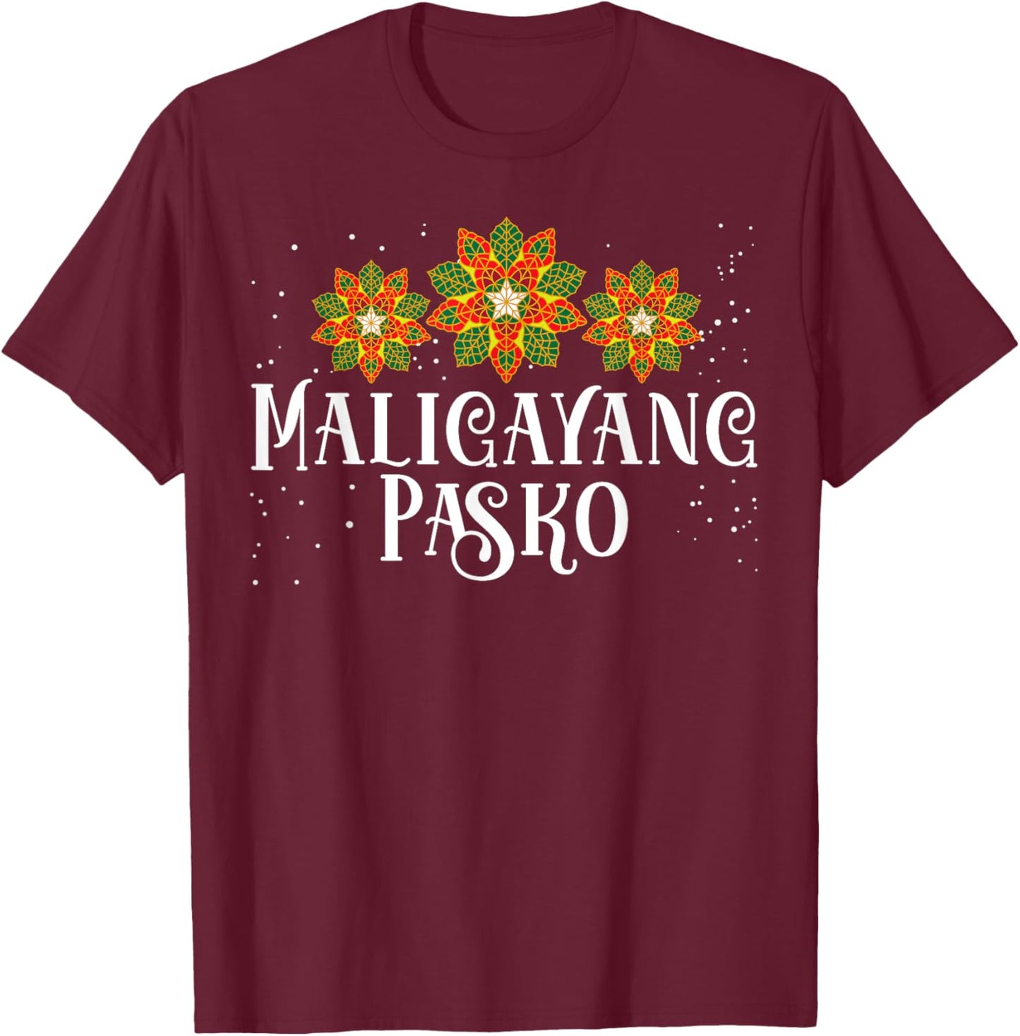 Philippines Christmas Pinoy Maligayang Pasko T-Shirt - T-Shirt | Maroon