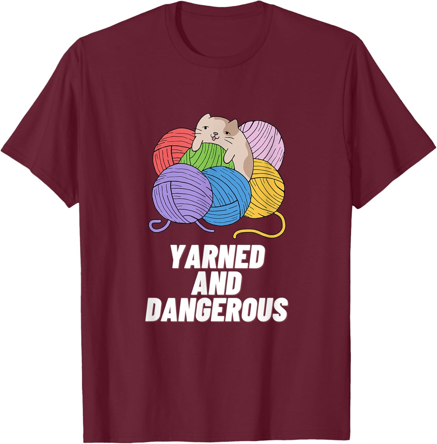 Yarned And Dangerous Funny Sewer Design Sewing Pun Sew Lover T-Shirt - T-Shirt | Maroon