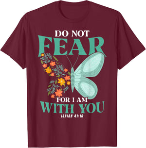 Christian Bible Verse Isaiah 41:10 Flower Butterfly T-Shirt - T-Shirt | Maroon