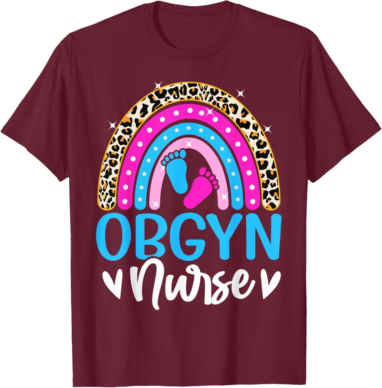 Obgyn Nurse Leopard Rainbow Obstetrician and Gynecologist T-Shirt - T-Shirt | Maroon