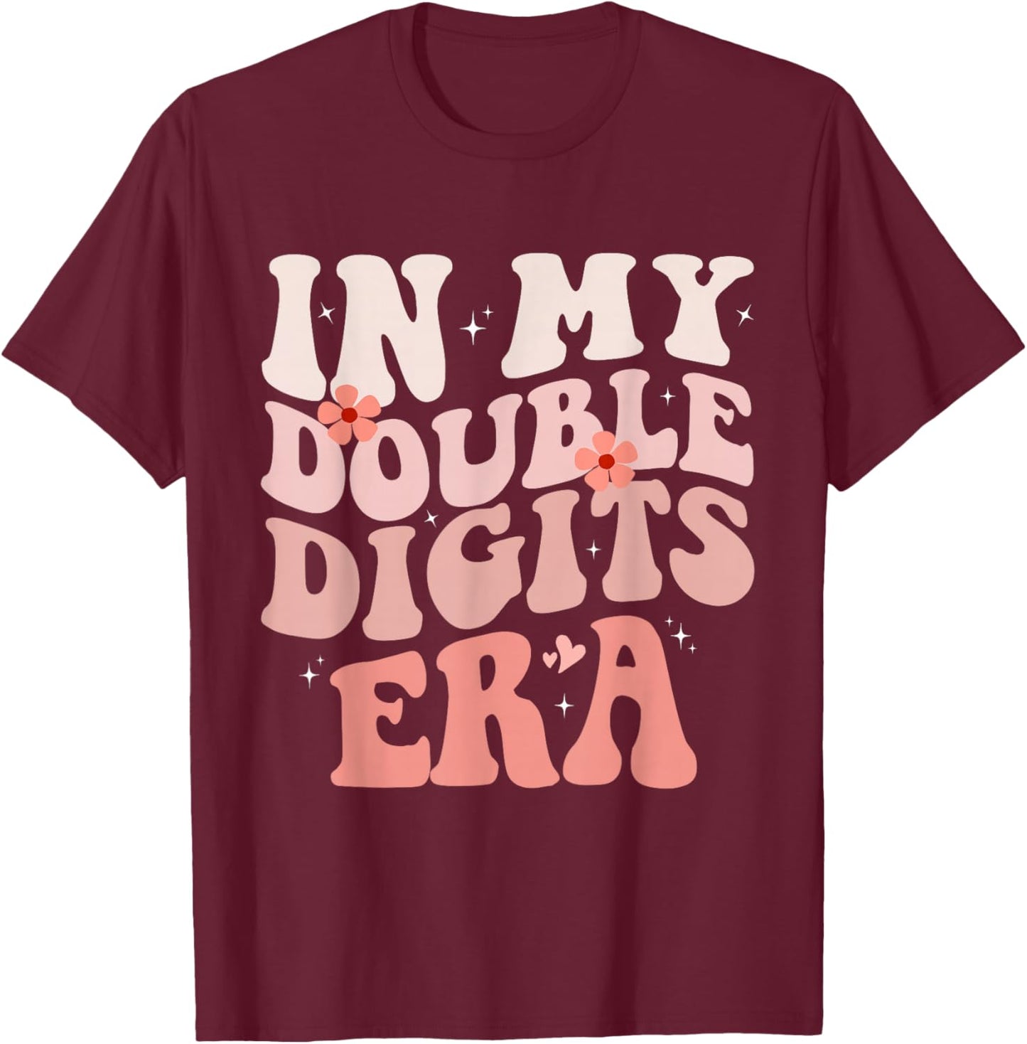 Birthday Groovy Era Girls In My Double Digits Era T-Shirt - T-Shirt | Maroon
