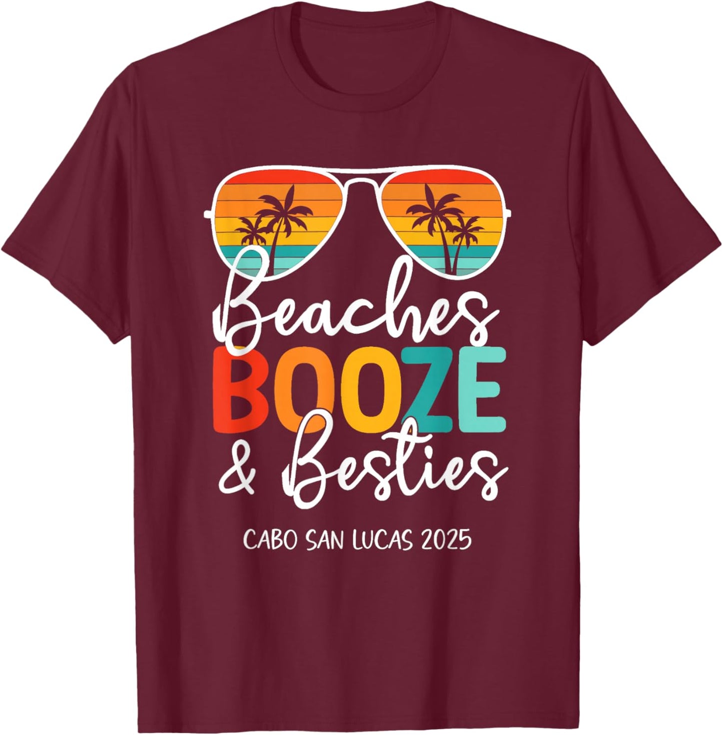 Girls Trip 2025 Cabo San Lucas Mexico Weekend Summer T-Shirt - T-Shirt | Maroon