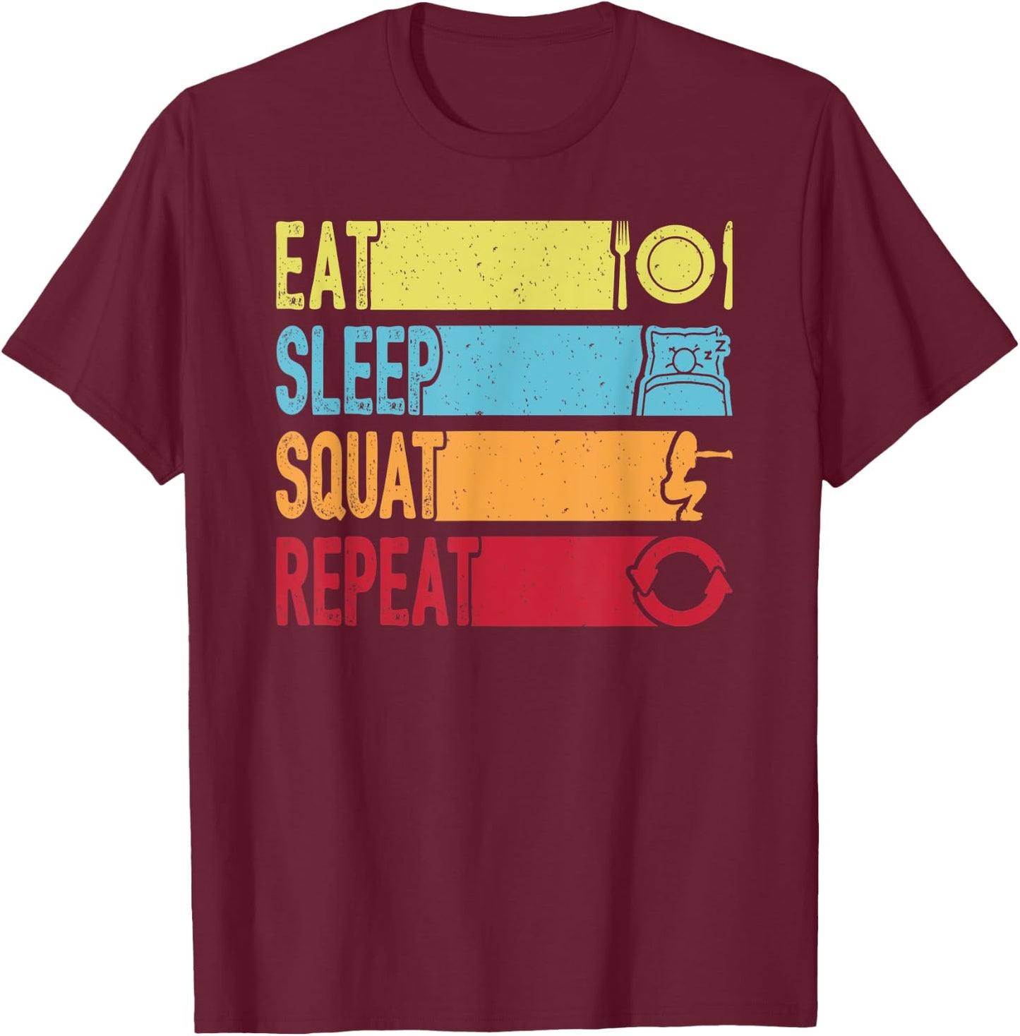 Daily Workout Gift Vintage Eat Sleep Squat Repeat Gym T-Shirt - T-Shirt | Maroon