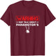 Paramotor Paramotor Paramotor Warning Can Speak About Paramotor T-Shirt - T-Shirt | Maroon