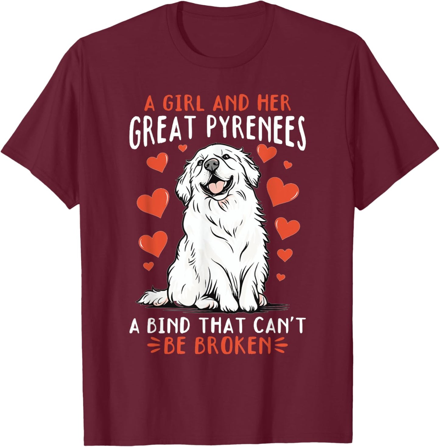 Great Pyrenees Dog Owner Men Women Girls Kids T-Shirt - T-Shirt | Maroon