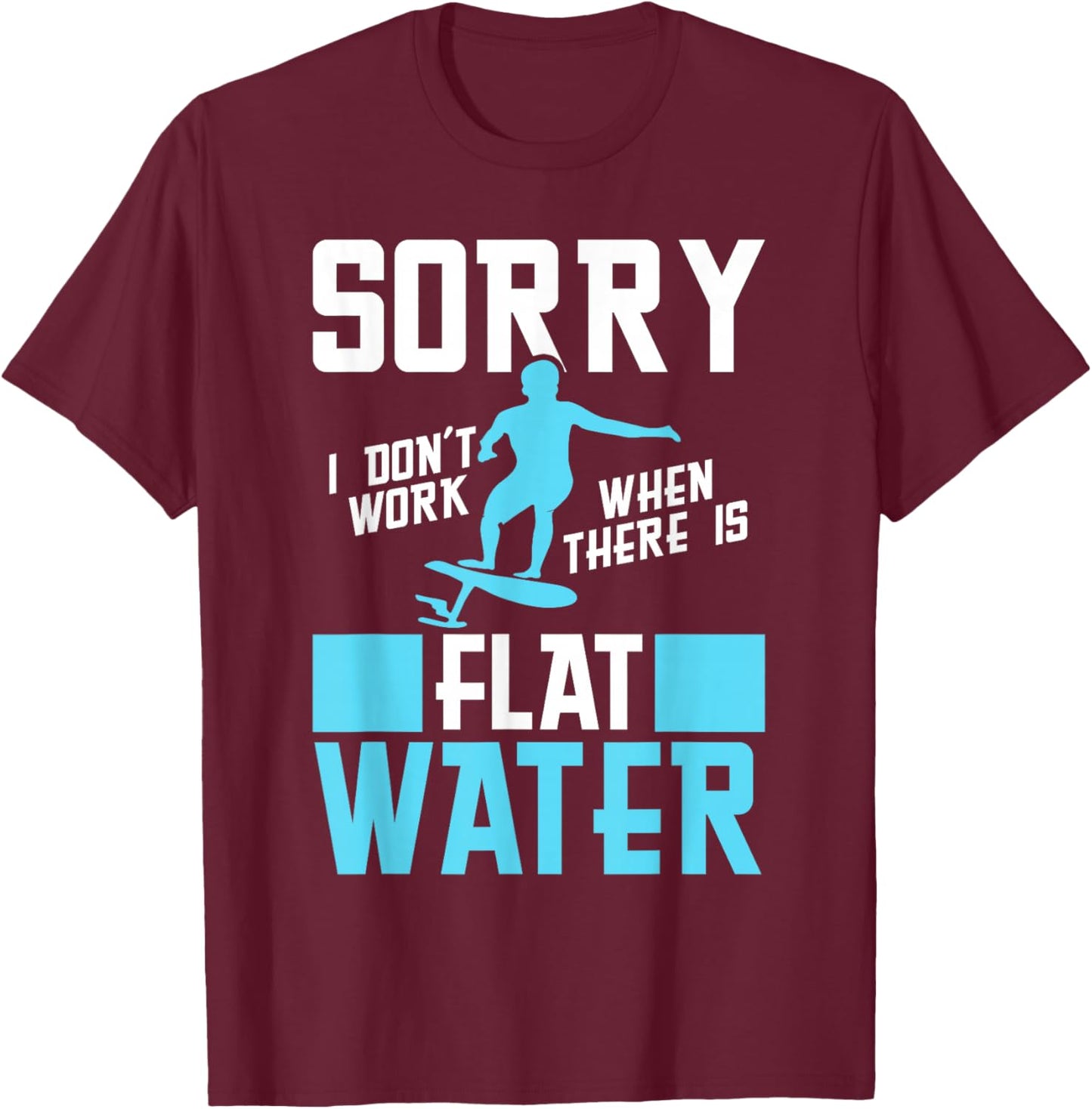 Hydrofoiling Efoil Surfer Hydrofoil Surfing Board Efoiler T-Shirt - T-Shirt | Maroon