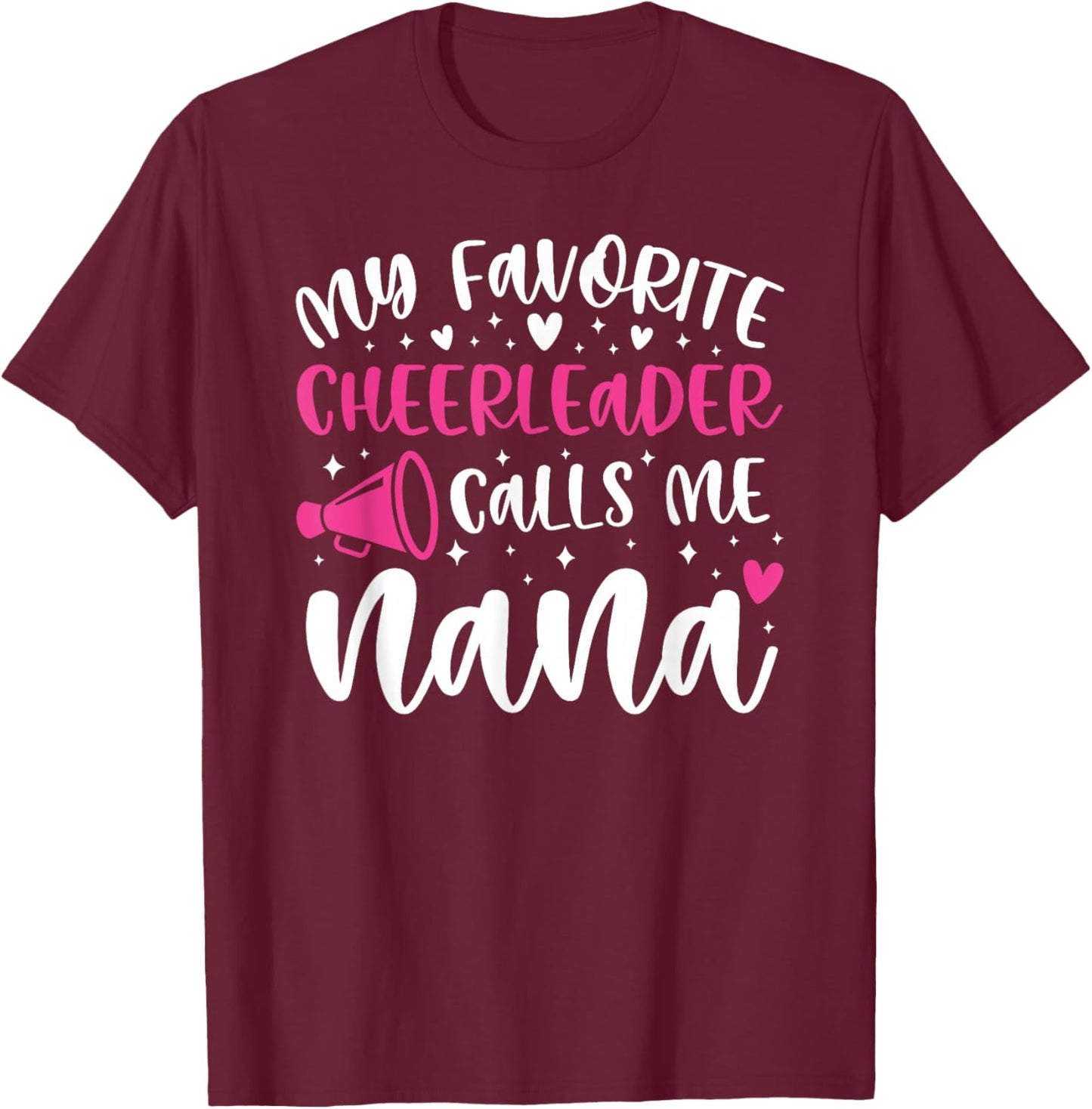 Proud Cheer Nana Grandma Of A Cheerleader Nana T-Shirt - T-Shirt | Maroon