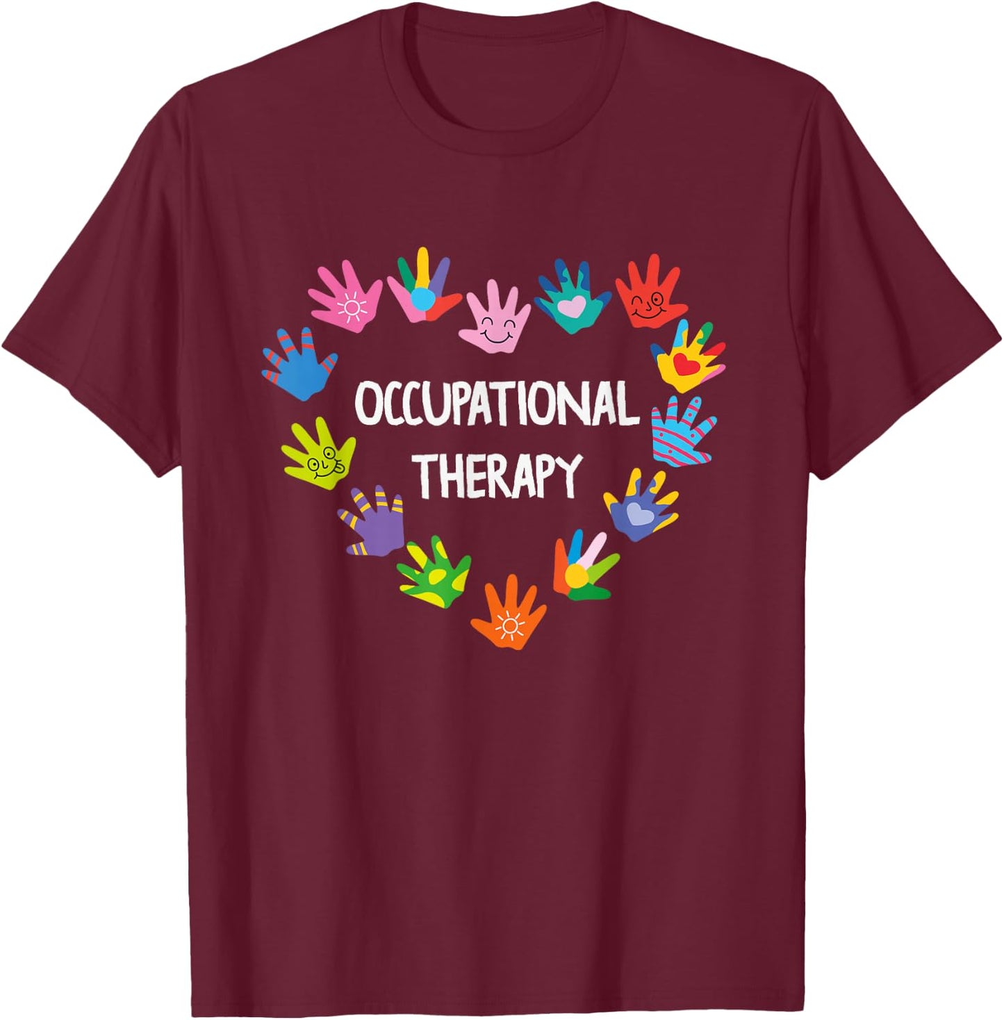 Occupational Therapist Squad Cute Hands Preschool School OT T-Shirt - T-Shirt | Maroon