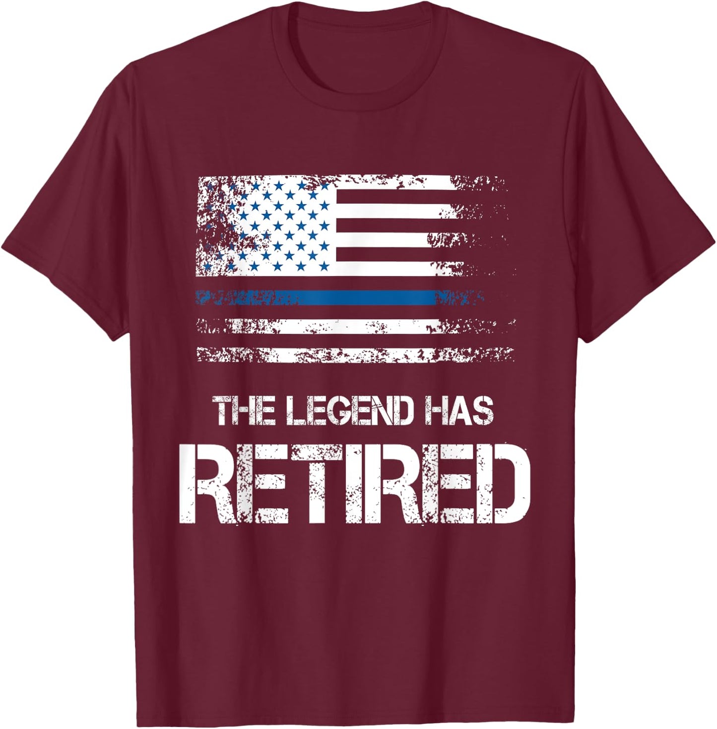 The Legend Has Retired Shirt Police Officer Retirement Gift T-Shirt - T-Shirt | Maroon