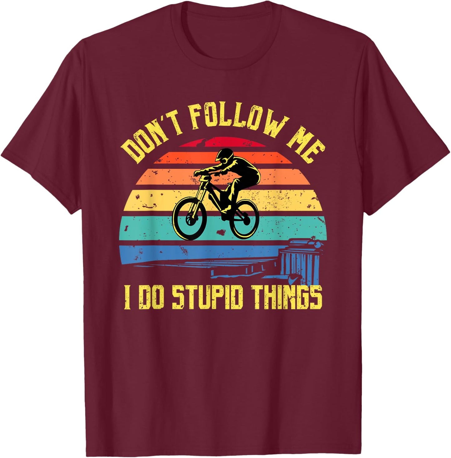 Don't Follow Me - Downhill Rider Mountainbike Rider MTB T-Shirt - T-Shirt | Maroon