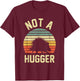Vintage Not A Hugger Shirt - Funny Porcupine T-Shirt - T-Shirt | Maroon