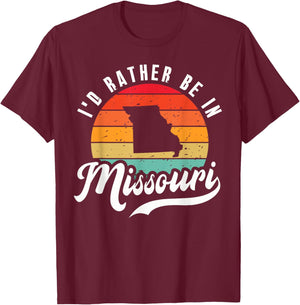 I'd Rather Be In Missouri T-Shirt - T-Shirt | Maroon