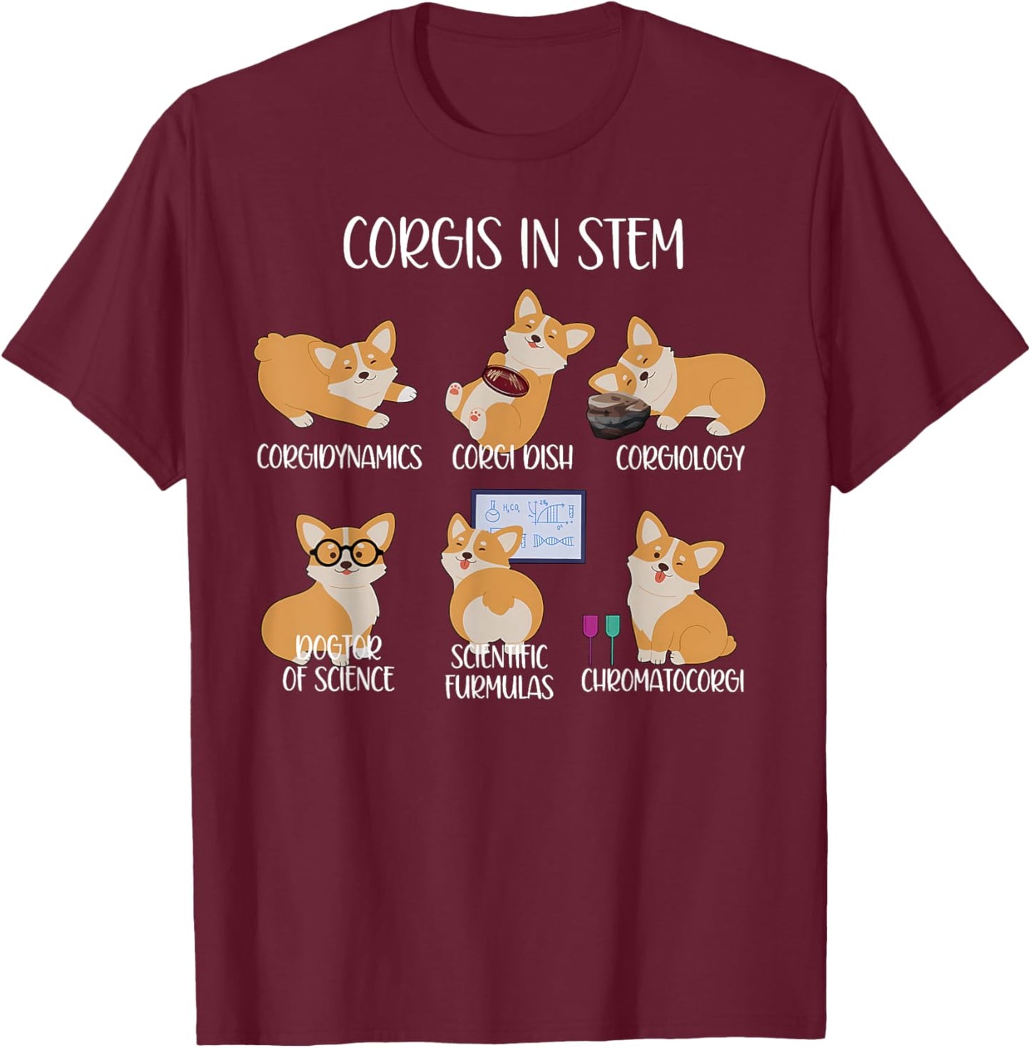 Funny Corgis In STEM Corgi Dog Lover Science Teacher Student T-Shirt - T-Shirt | Maroon