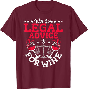 Lawyer Wine Lover Attorney Law School Law Student Lawyers T-Shirt - T-Shirt | Maroon