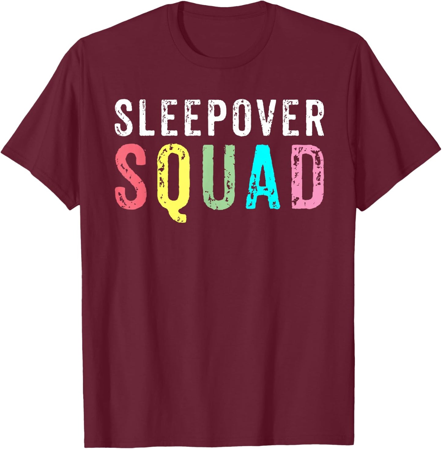Sleepover Squad Slumber Party Overnight Pajama T-Shirt - T-Shirt | Maroon