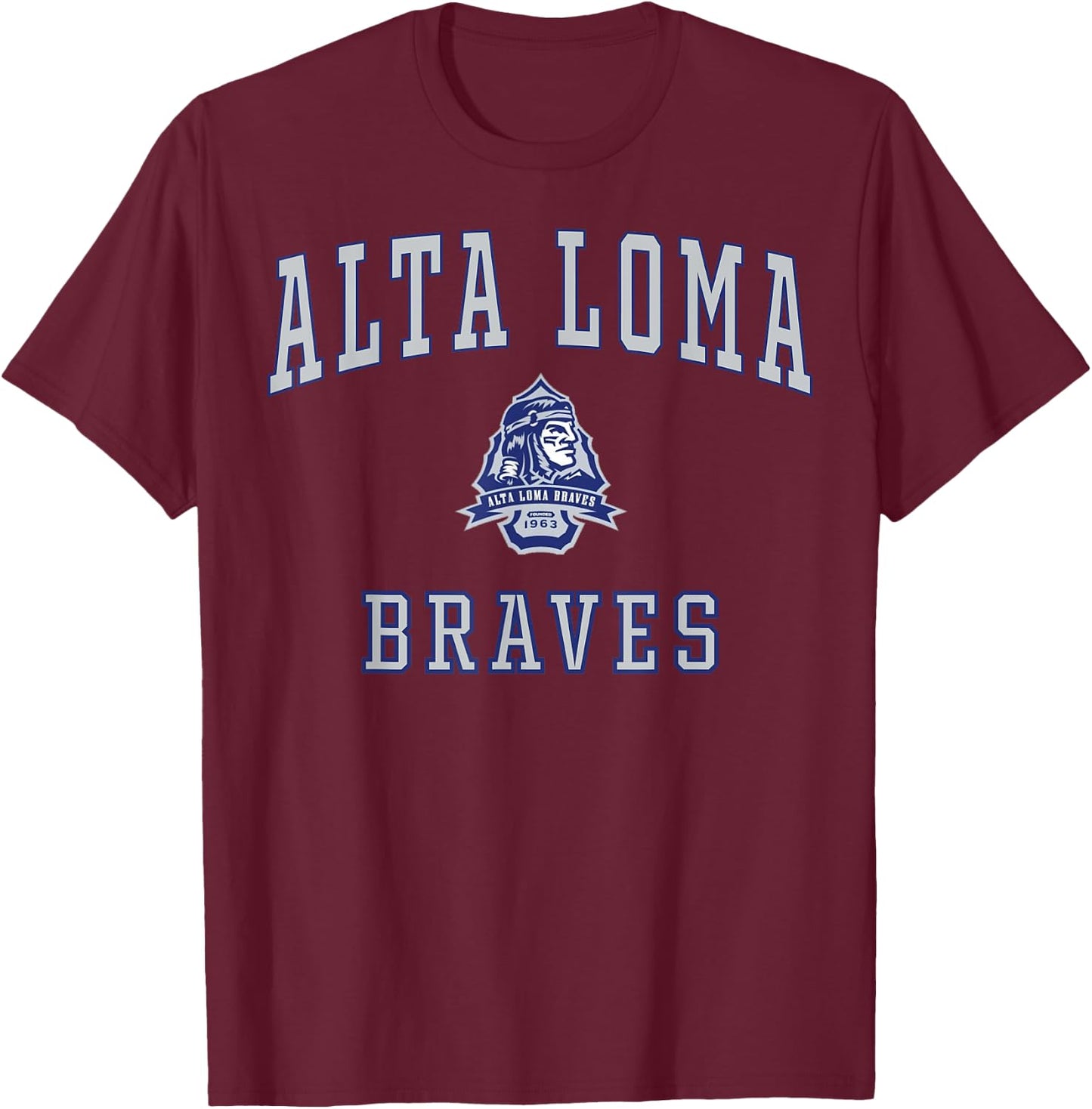 Alta Loma High School Braves C1 T-Shirt - T-Shirt | Maroon