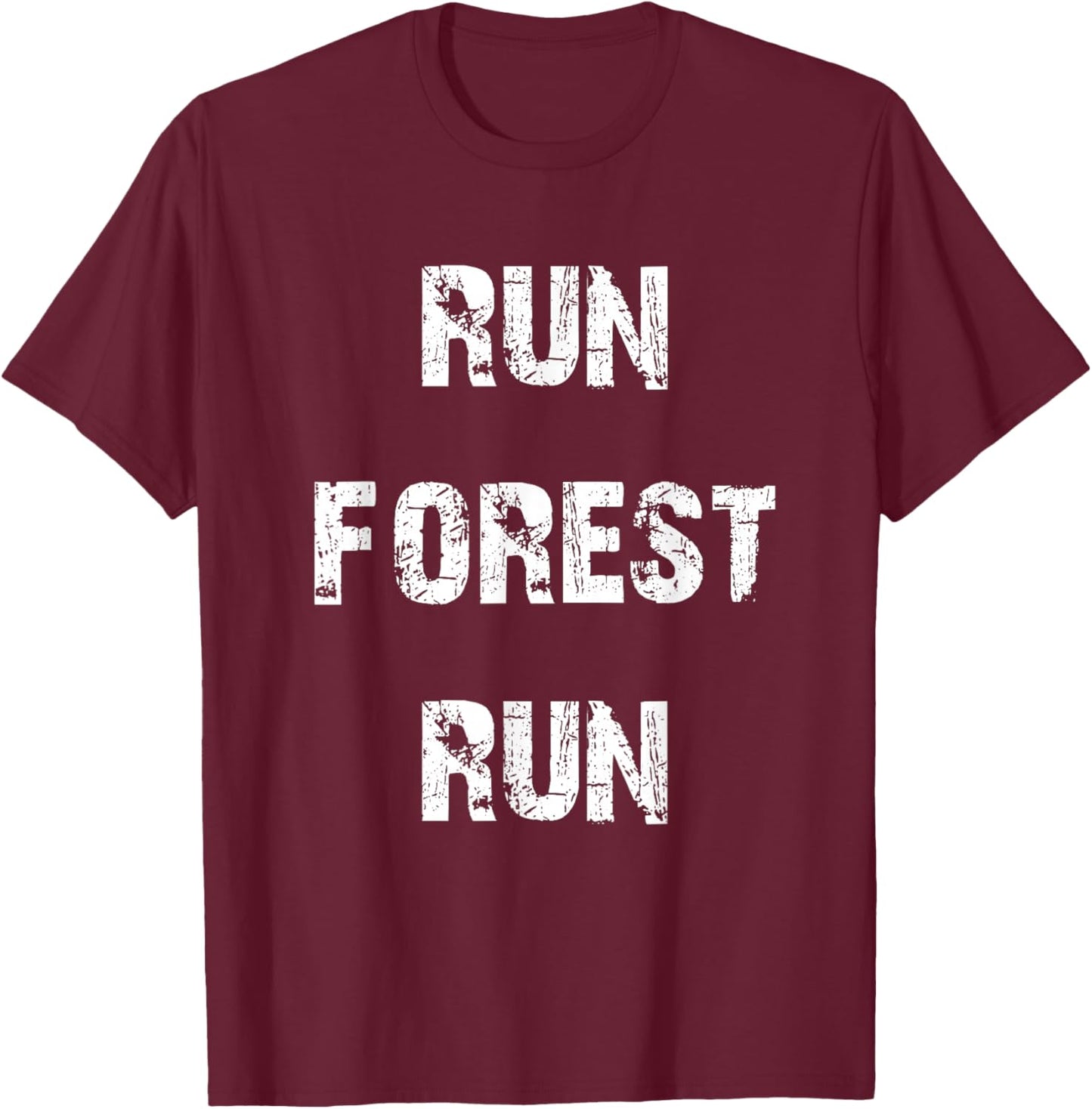 Run Forest Run T-Shirt - T-Shirt | Maroon
