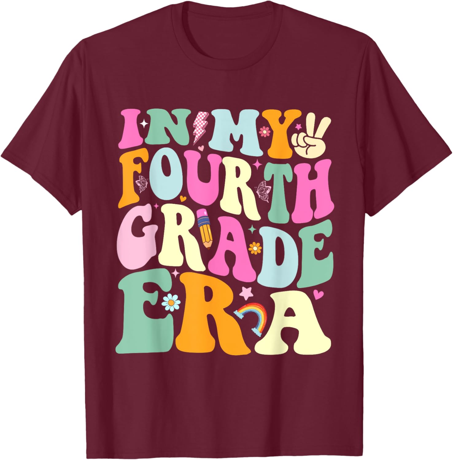 In My Fourth Grade Era 4th Grade Girl Teacher Back to School T-Shirt - T-Shirt | Maroon