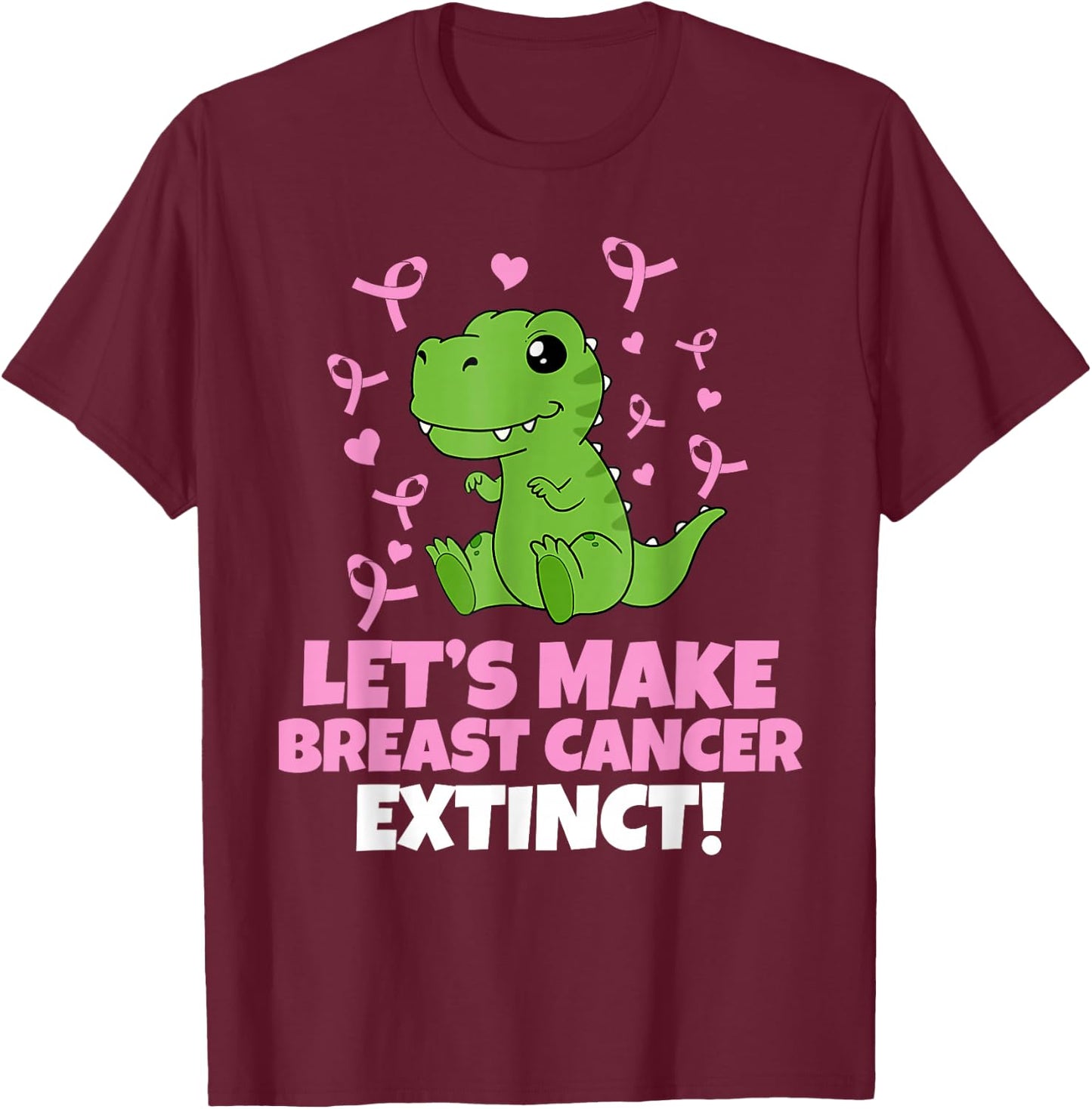 Dino Pink Let's Make Breast Cancer Extinct Kids Toddler T-Shirt - T-Shirt | Maroon