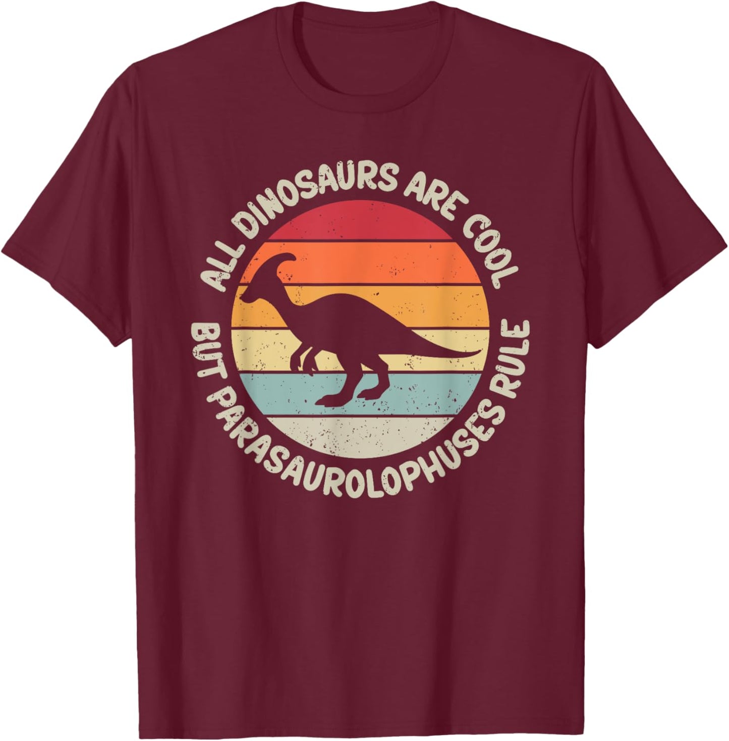 Parasaurolophuses Dinosaurs Parasaurolophus T-Shirt - T-Shirt | Maroon