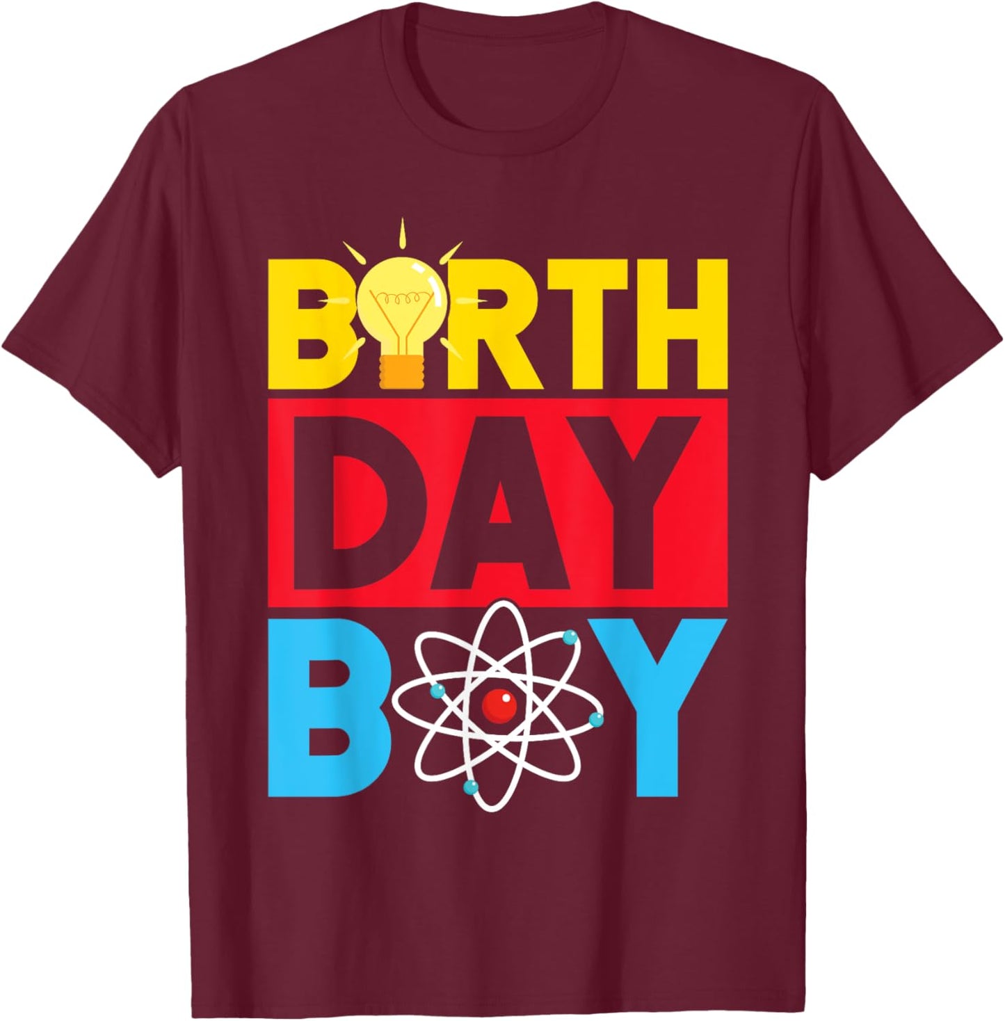 Science Birthday Boy T-Shirt - T-Shirt | Maroon