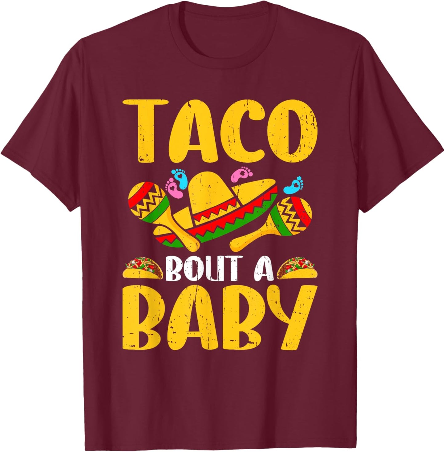 Let's Taco Bout A Baby Cinco de Mayo Pregnancy Announcement T-Shirt - T-Shirt | Maroon