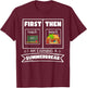 First Teach Then Beach I Am Earning A Summer Break Teacher T-Shirt - T-Shirt | Maroon