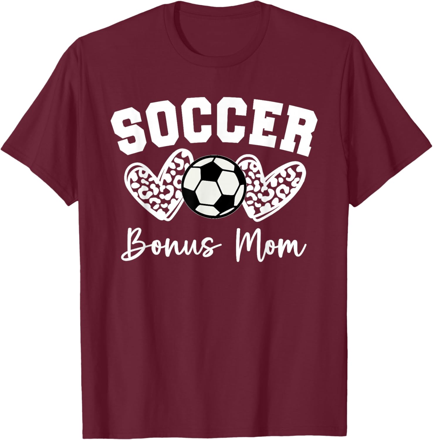 Soccer Bonus Mom Matching Family Soccer T-Shirt - T-Shirt | Maroon
