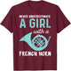 Never Underestimate A Girl With A French Horn Band T-Shirt - T-Shirt | Maroon