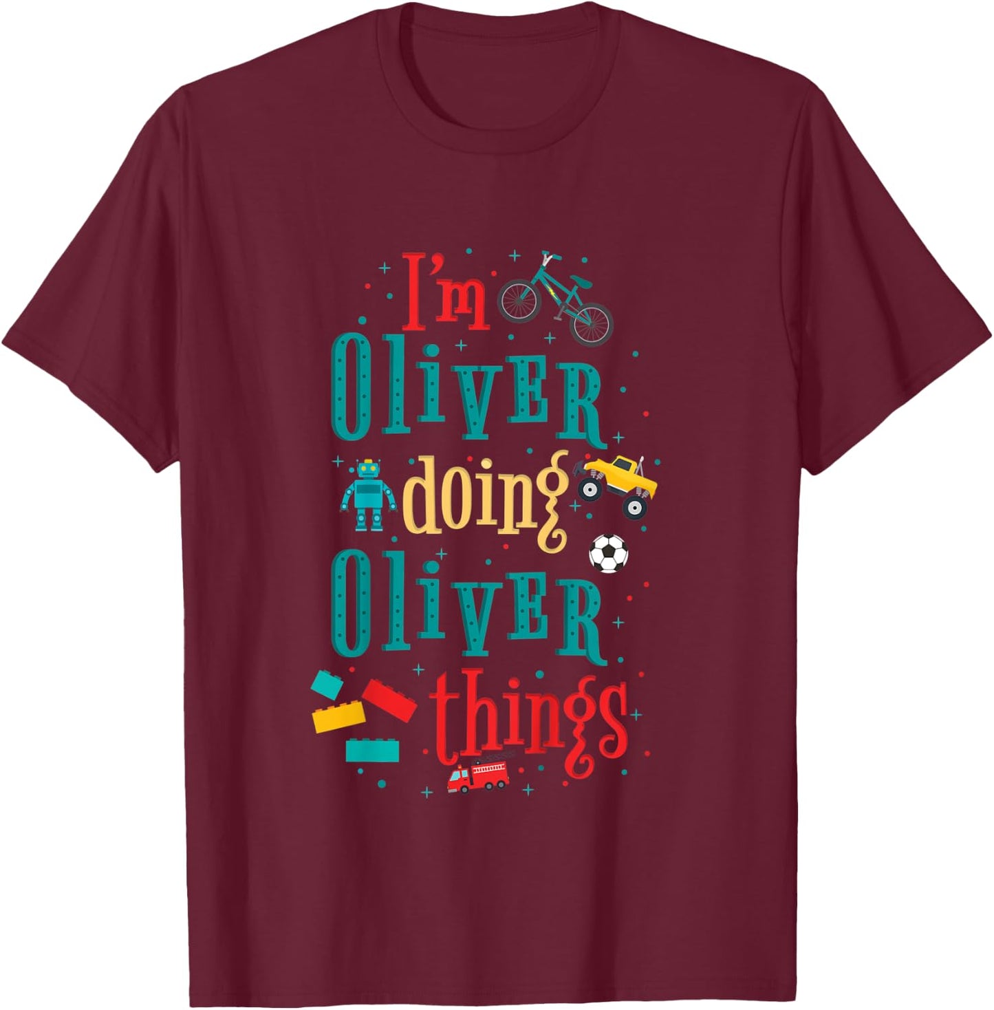 Kids I'm Oliver Doing Oliver Things Cute Boys T-Shirt - T-Shirt | Maroon