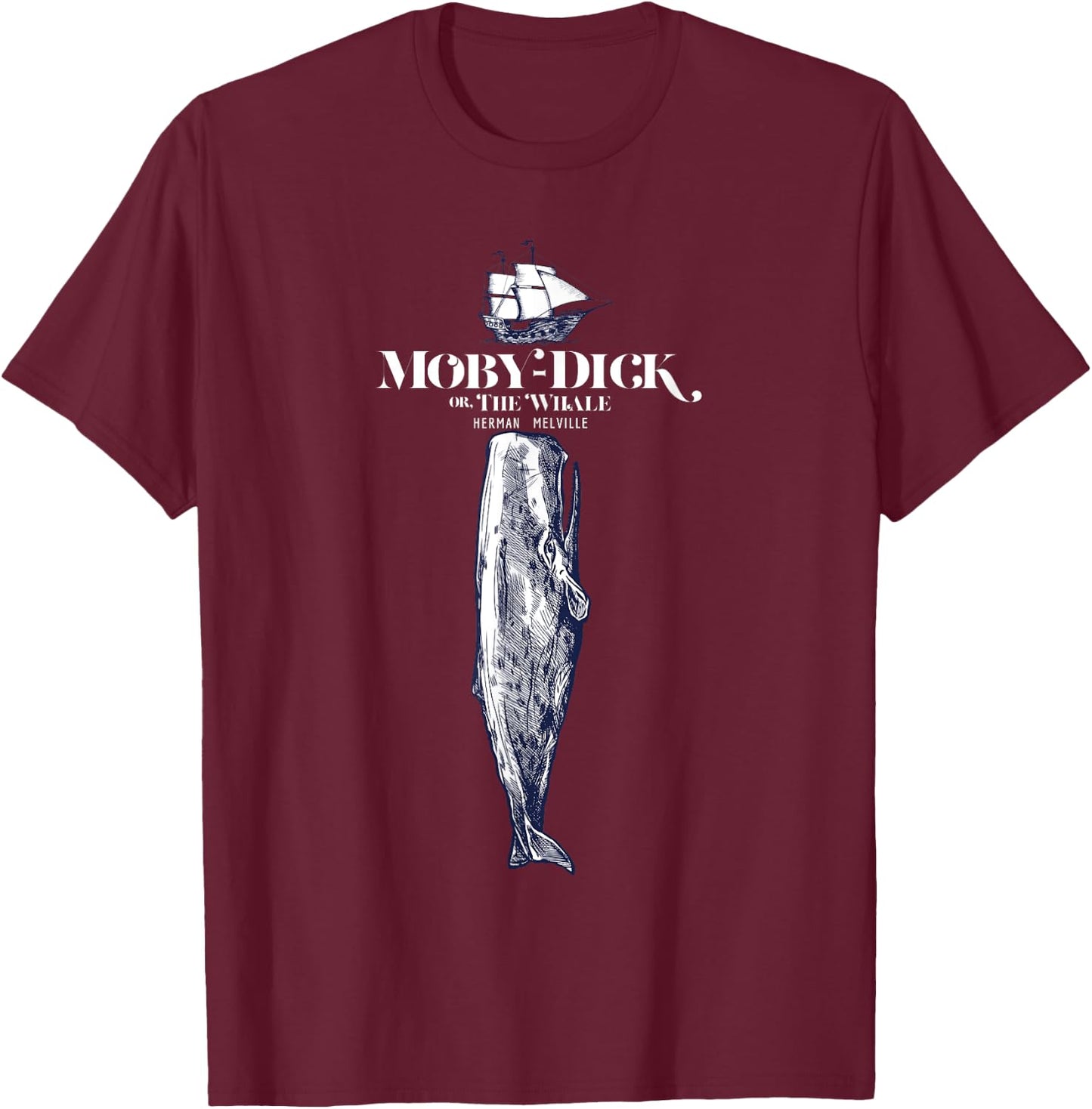 Moby Dick, Herman Melville whale literary gift T-Shirt - T-Shirt | Maroon