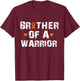 Brother Of A Warrior Multiple Sclerosis Awareness MS Warrior T-Shirt - T-Shirt | Maroon