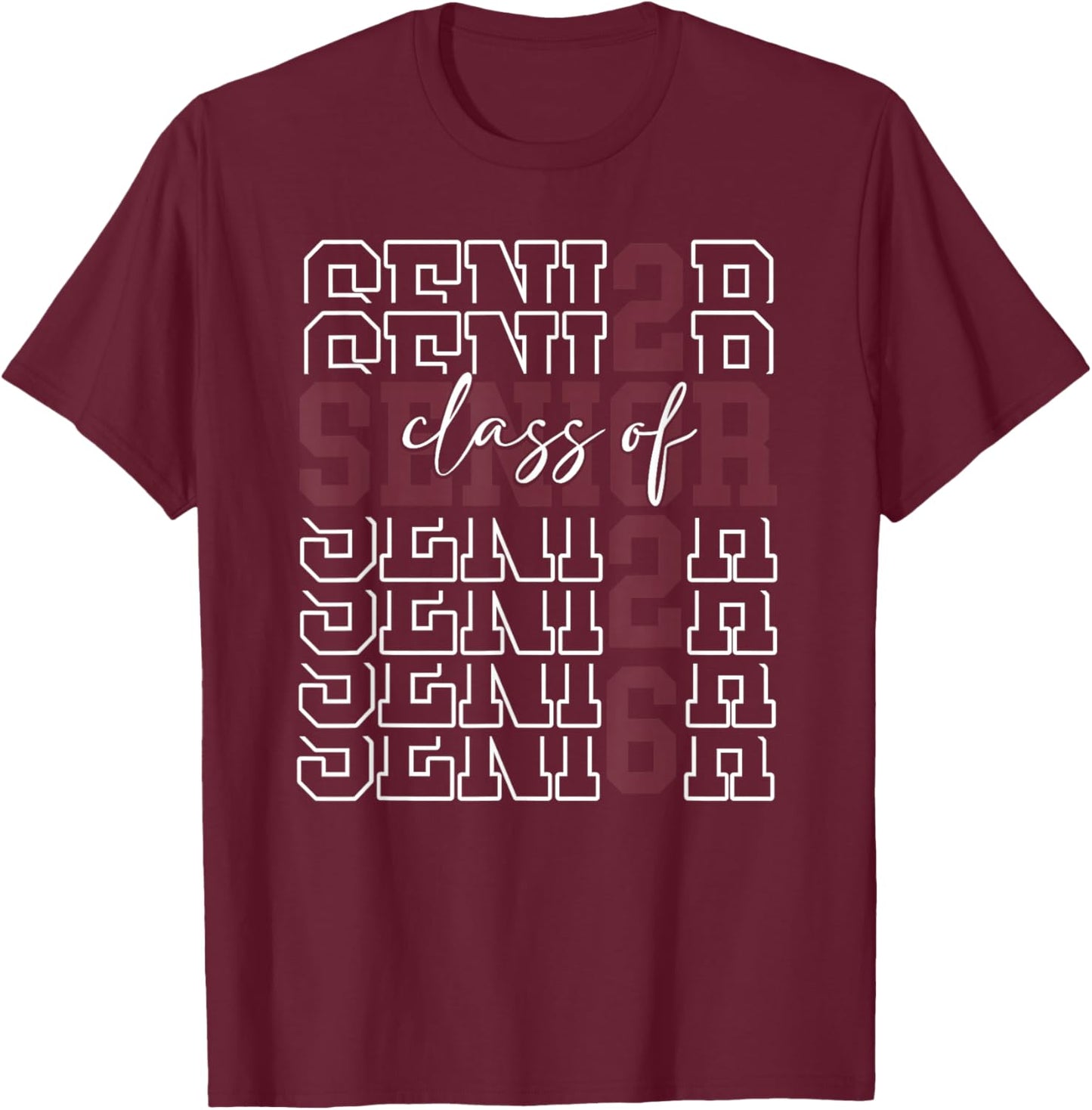 Senior Class of 2026 Maroon Seniors Graduation School Spirit T-Shirt - T-Shirt | Maroon