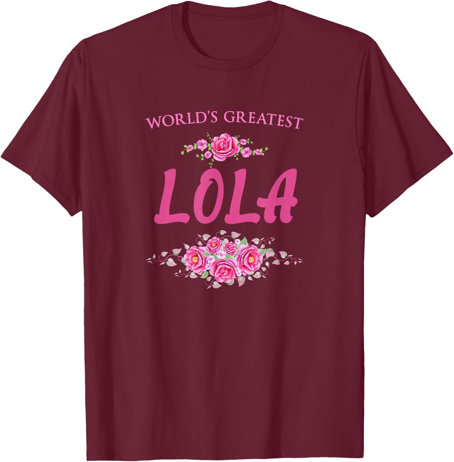 World's Greatest Lola Filipino Grandma T-Shirt - T-Shirt | Maroon