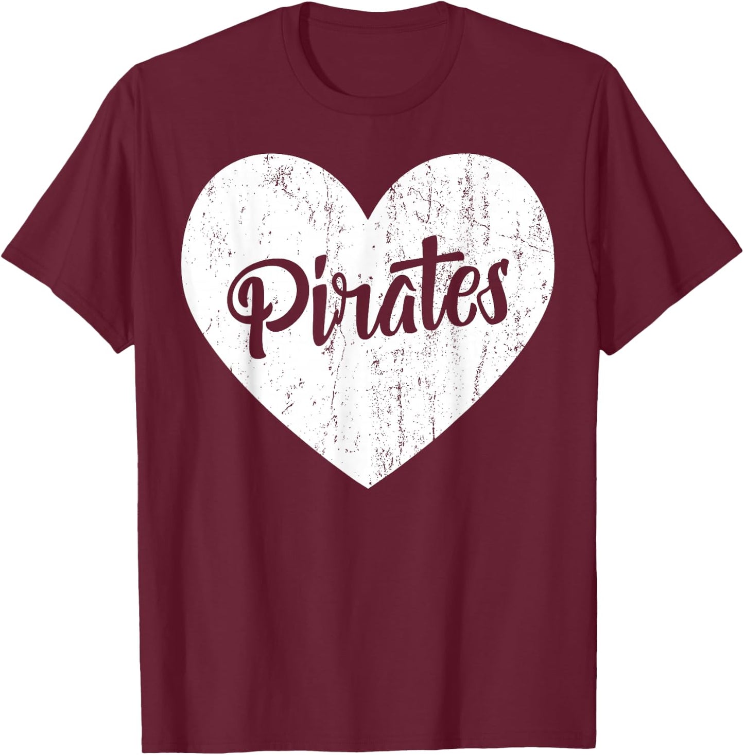Pirates School Sports Fan Team Spirit Mascot Cute Heart Gift T-Shirt - T-Shirt | Maroon