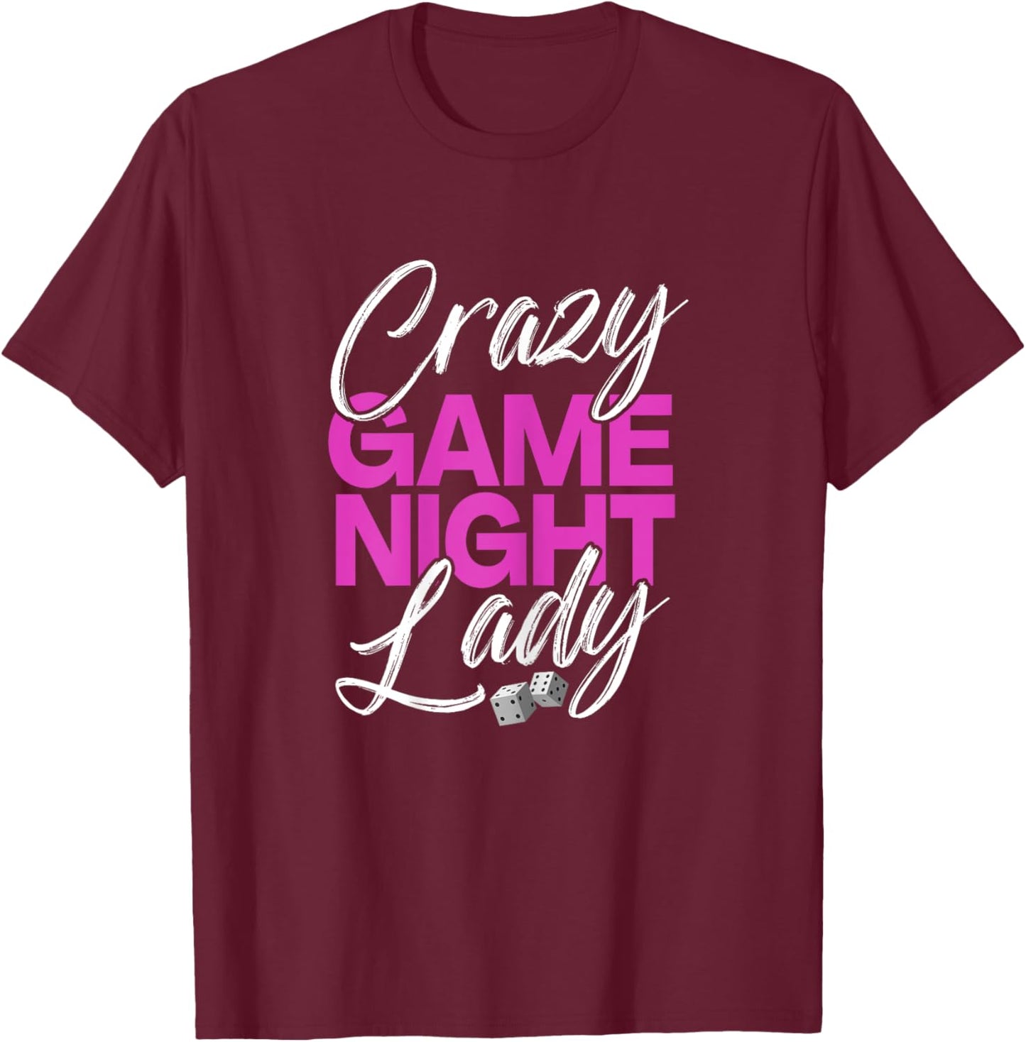 Funny Game Night Shirt Crazy Game Night Lady Board Games T-Shirt - T-Shirt | Maroon