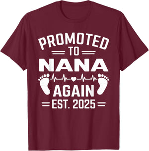 Promoted To Nana Again Est 2025 Nana Baby T-Shirt - T-Shirt | Maroon