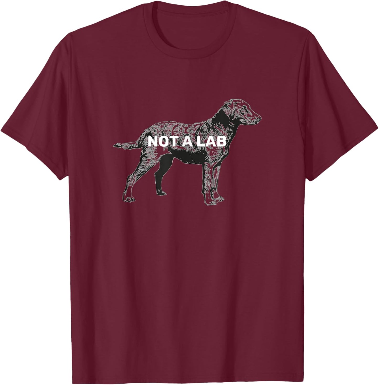 Not A Lab, Chesapeake Bay Retriever Men Women T-Shirt - T-Shirt | Maroon