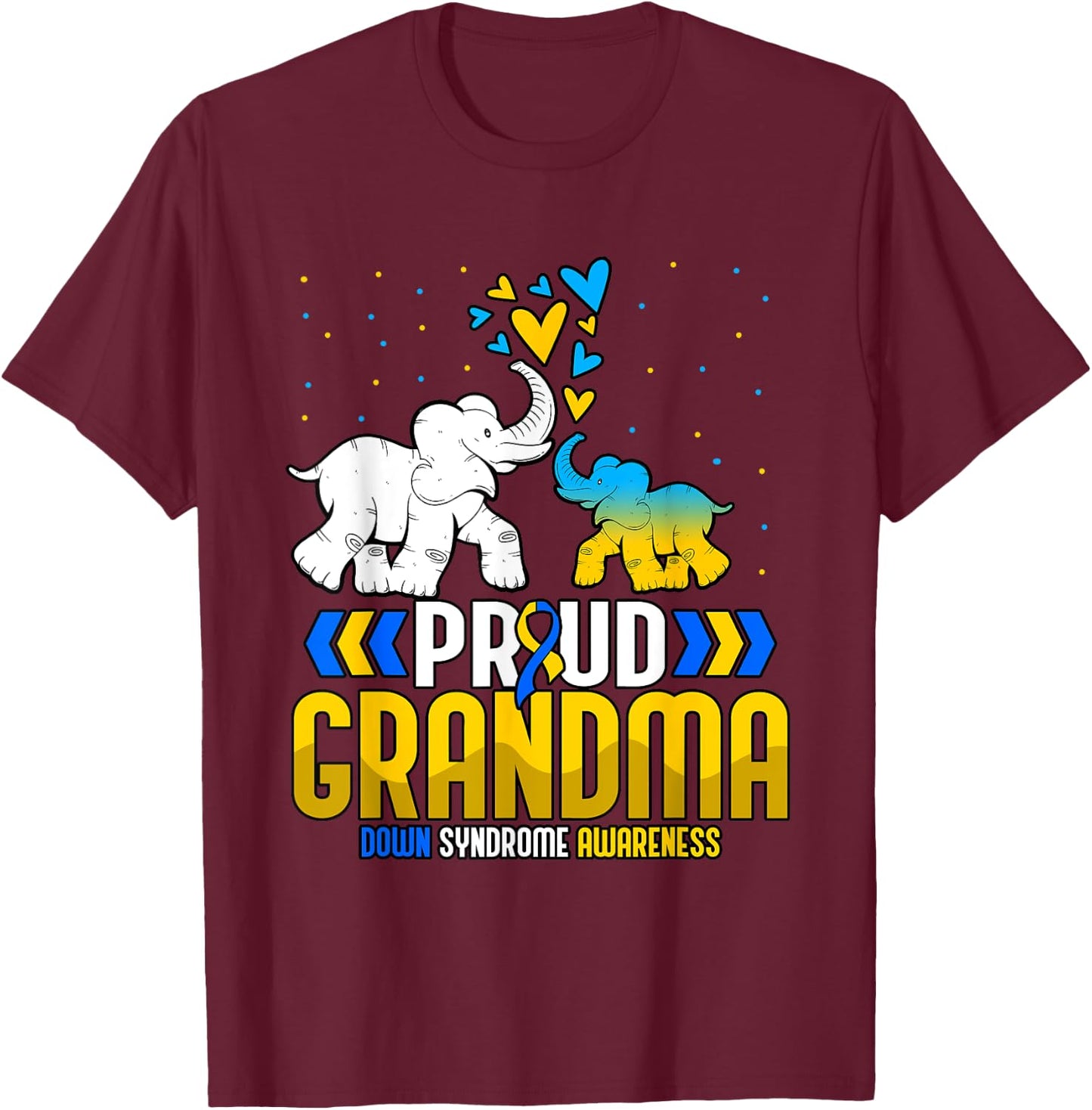 Grandma Down Syndrome Awareness T-Shirt - T-Shirt | Maroon