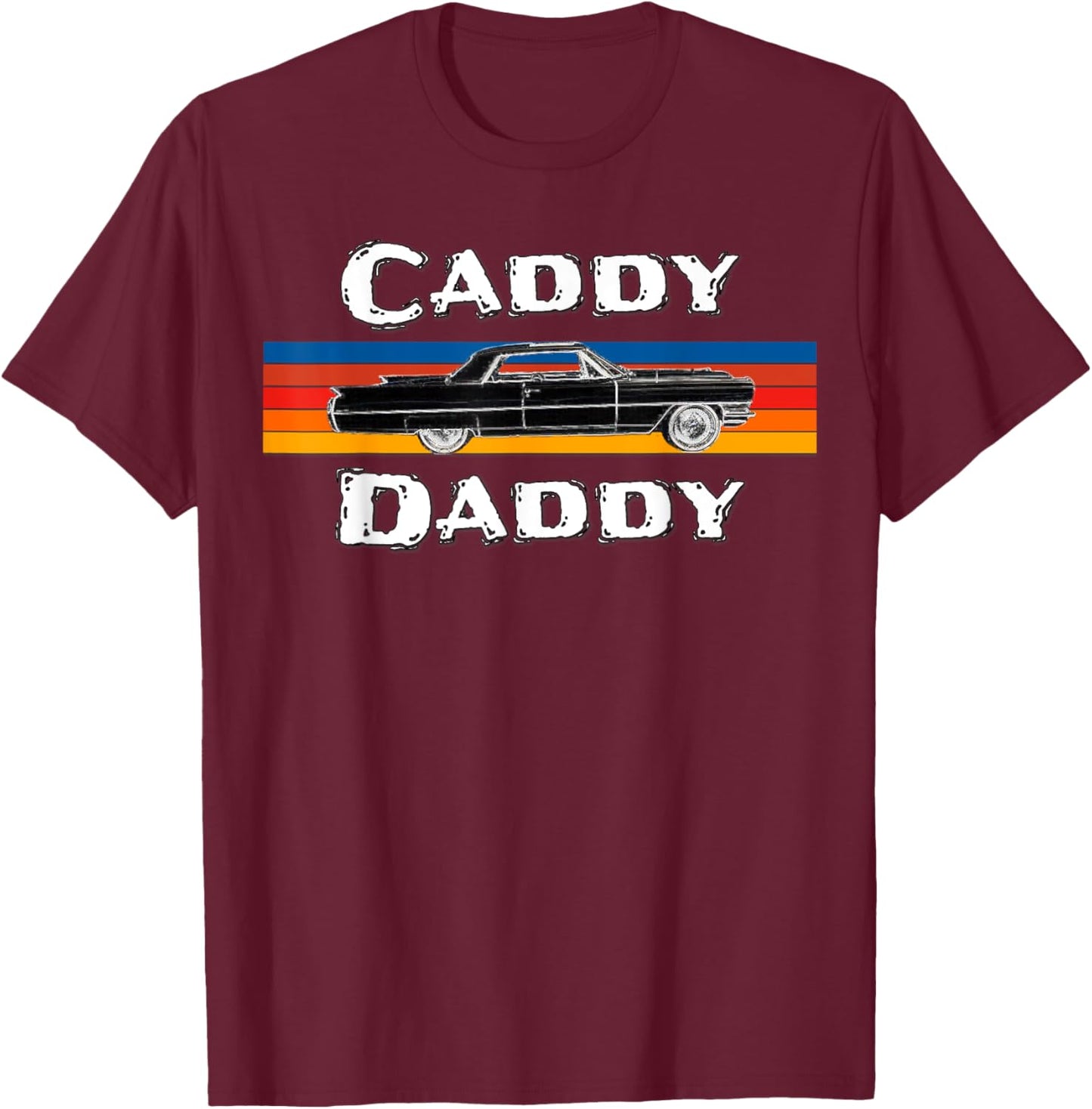 Vintage Car, Caddy Daddy, Retro De Ville T-Shirt - T-Shirt | Maroon