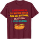 I Just Want To Lie On The Beach And Eat Hot Dogs Quote Men Women T-Shirt - T-Shirt | Maroon