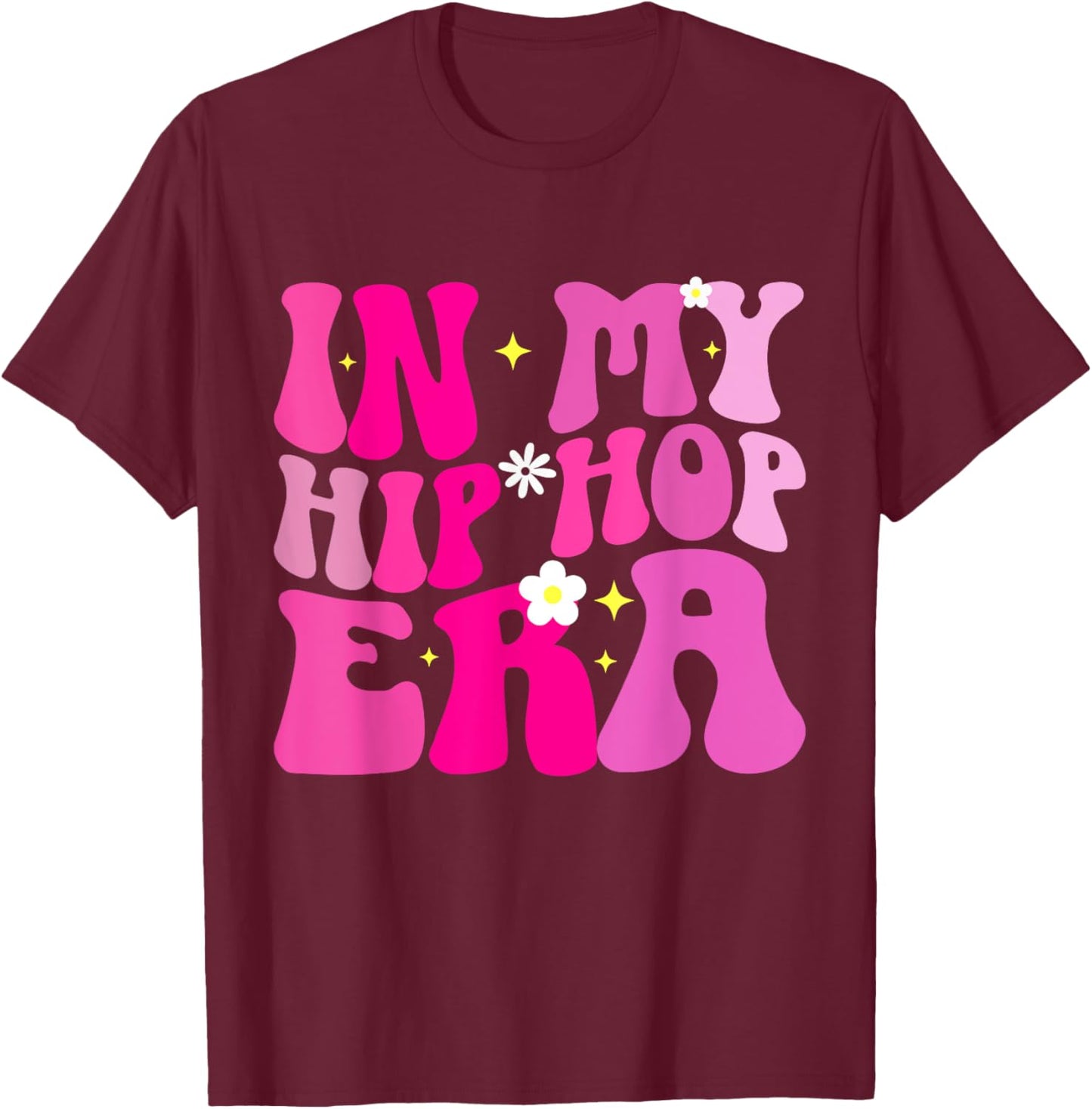 In My Hip Hop Era Dancer Breakdancing 80s 90s Hip Hop Dance T-Shirt - T-Shirt | Maroon
