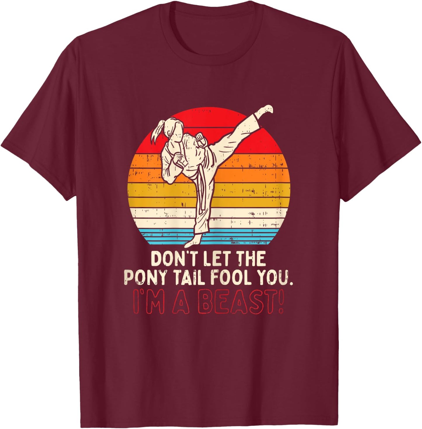BoredKoalas Dont Let Ponytail Fool You Girl Kick Karate - Black, X-Small T-Shirt - T-Shirt | Maroon