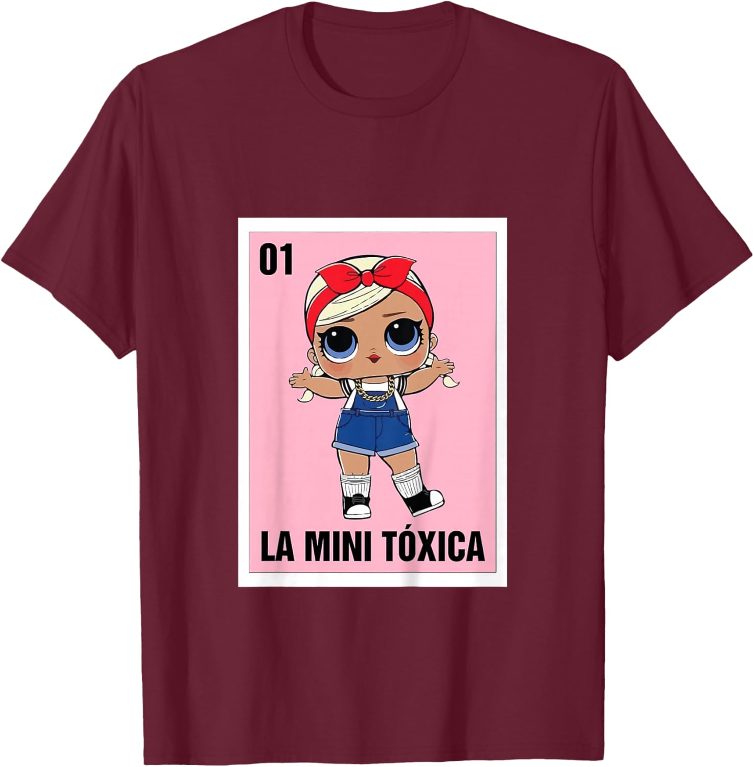 La Mini Toxica Mexican Bingo Card Game Spanish Baby Girl T-Shirt - T-Shirt | Maroon