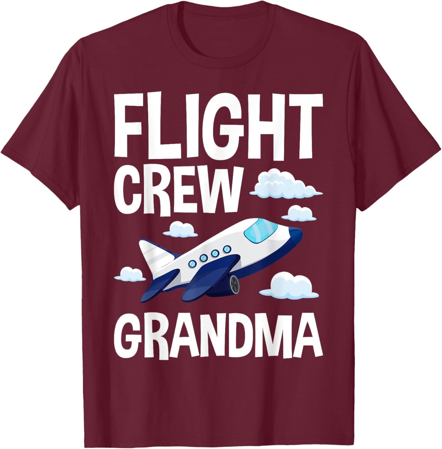 Flight Crew Airplane 1st Birthday Grandma Airplane Family T-Shirt - T-Shirt | Maroon