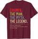 Grumpa The Man The Myth The Legend He Knows Everything T-Shirt - T-Shirt | Maroon