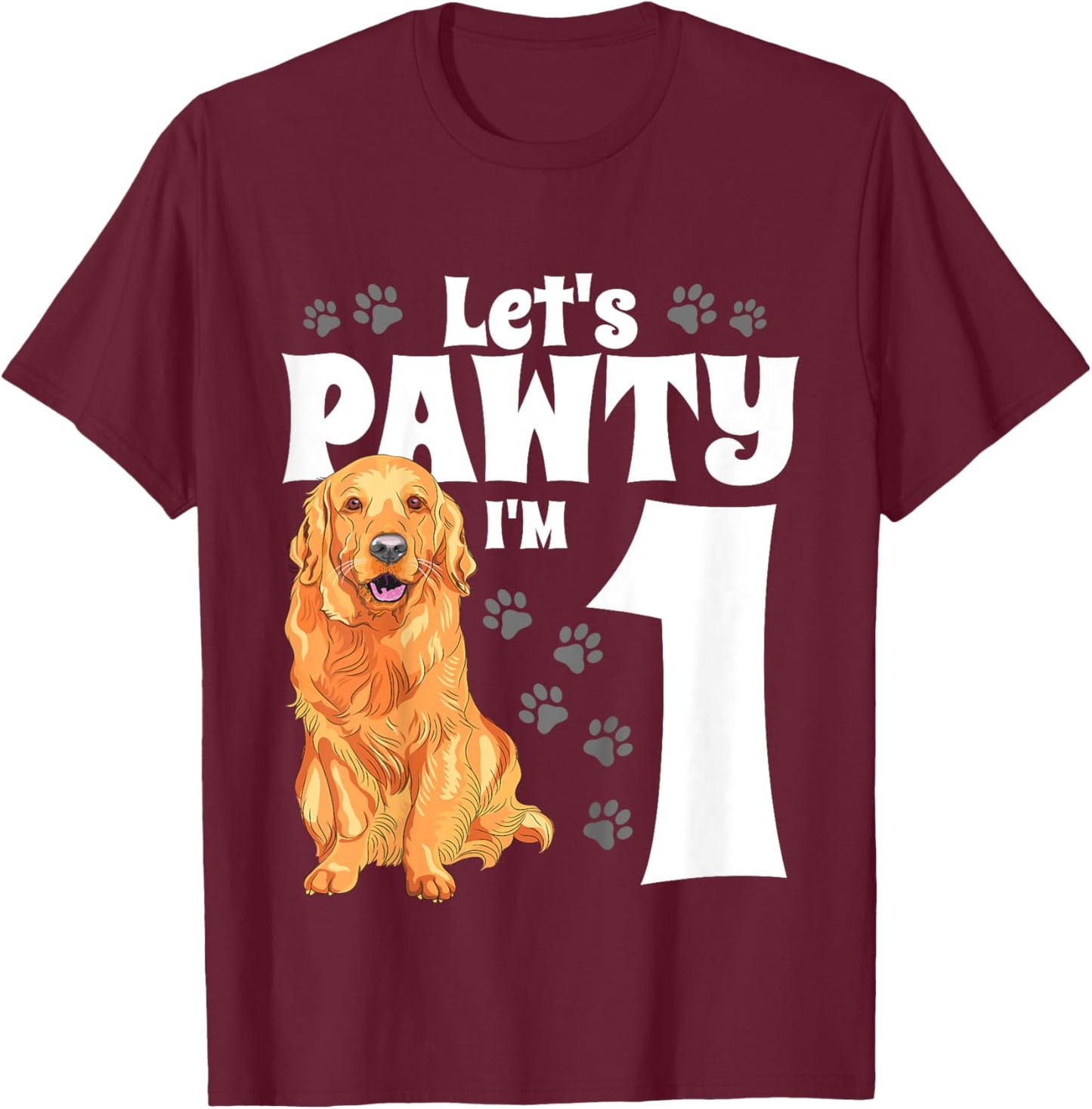 1 Year Old Golden Retriever Dog Birthday Pawty Dogs 1st Gift T-Shirt - T-Shirt | Maroon