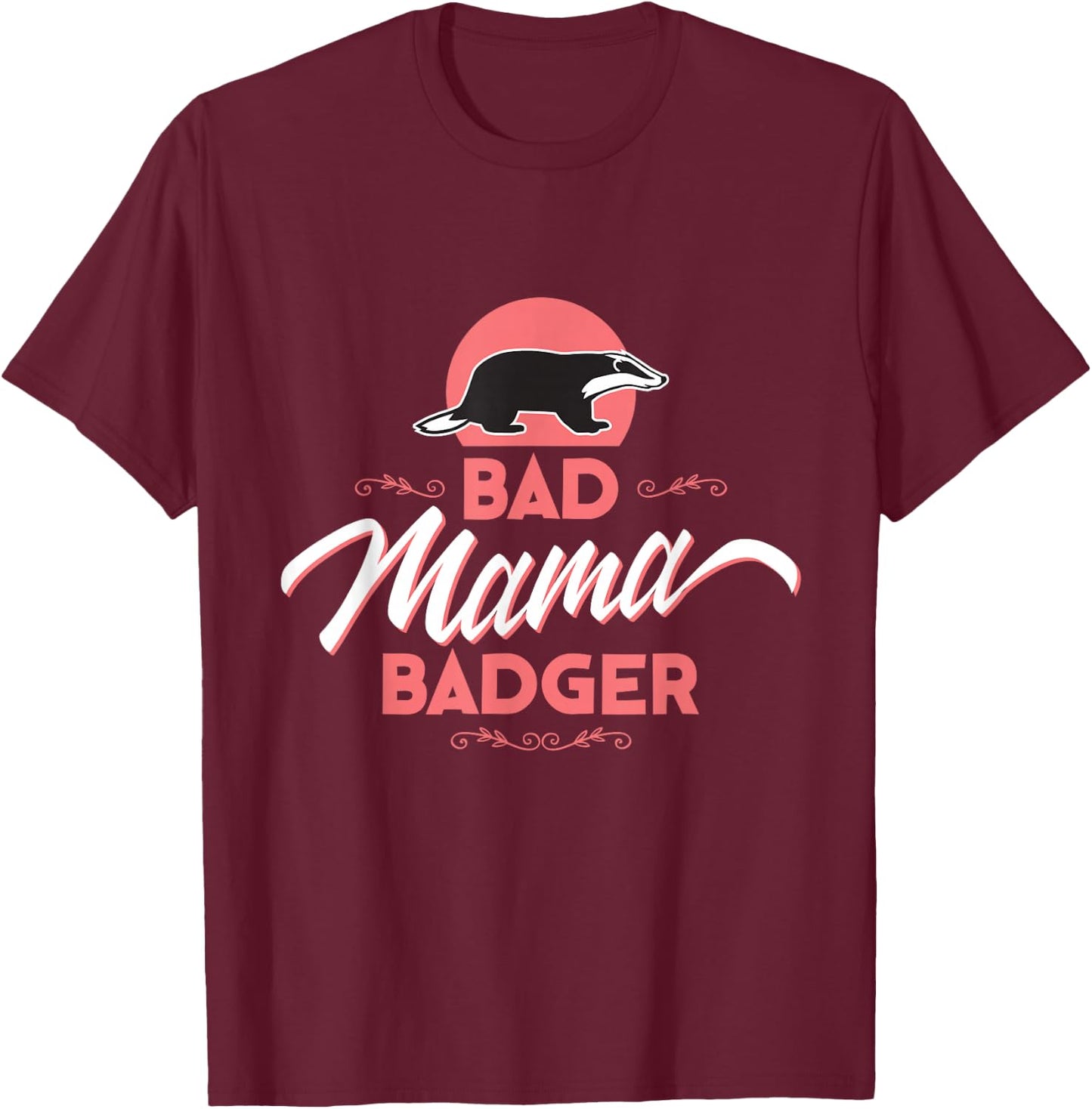 Bad Mama Badger T-Shirt - T-Shirt | Maroon
